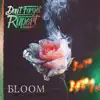 Don't Forget Rupert - Bloom - EP